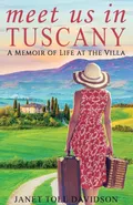 Meet Us in Tuscany - Janet Toll Davidson