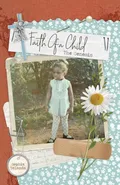 Faith Of A Child - Sophia Yolanda