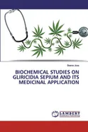 BIOCHEMICAL STUDIES ON GLIRICIDIA SEPIUM AND ITS MEDICINAL APPLICATION - Beena Jose