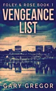 Vengeance List - Gary Gregor