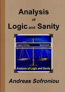Analysis of Logic and Sanity - Andreas Sofroniou