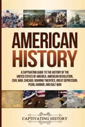 American History - Captivating History