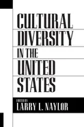 Cultural Diversity in the United States - Larry Naylor