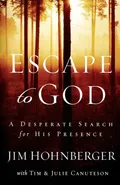 Escape to God - Jim Hohnberger