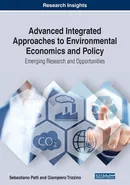 Advanced Integrated Approaches to Environmental Economics and Policy