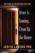 Jesus Is Coming, Clean Up the House - Judith Lawson