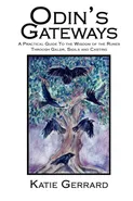 Odin's Gateways - Katie Gerrard