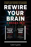 Rewire Your Brain - Leon Lyons