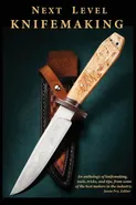 Next Level Knifemaking - Salem Straub