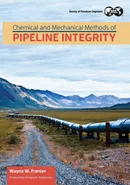 Chemical and Mechanical Methods of Pipeline Integrity - Wayne Frenier