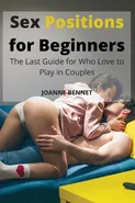Sex Positions for Beginners - Joanne Bennet