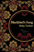 Blackbird's Song - Katy Turton