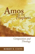 Amos Among the Prophets - Robert B. Coote
