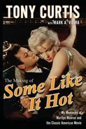 Making of Some Like It Hot - Tony Curtis