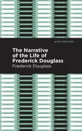 Narrative of the Life of Frederick Douglass - Douglass Frederick