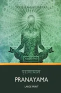 Pranayama (Large Print) - Yogi Ramacharaka