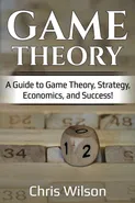 Game Theory - Chris Wilson