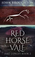 Red Horse Vale - John Broughton
