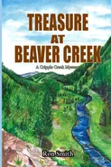 Treasure At Beaver Creek - Ron Smith