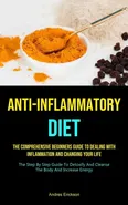 Anti-Inflammatory Diet - Andres Erickson