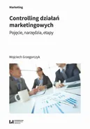 Controlling działań marketingowych - Wojciech Grzegorczyk