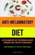 Anti-Inflammatory Diet - Jamie Norton