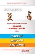 Matematyka z wesołym kangurem - Suplement 2023 (Żaczek/Maluch/Beniamin)