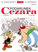 Asteriks Podarunek Cezara Tom 21 - Rene Goscinny