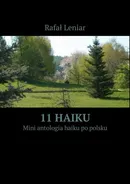 11 Haiku - Rafał Leniar