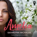 Amelia - Katarzyna Michalak
