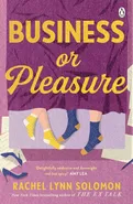 Business or Pleasure - Solomon Rachel Lynn