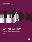 Czytanie a vista w szkole muzycznej II stopnia Część 1 - Monika Gardoń-Preinl