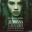Złamana laleczka - Katarzyna Piątek