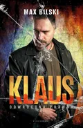 Klaus. Odwrócona prawda - Max Bilski