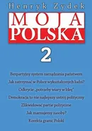 Moja Polska 2 - Henryk Zydek