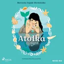Atolka - Mariola Fajak-Słomińska
