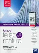 Nowa Teraz matura Matematyka Zbiór zadań Poziom podstawowy Do matury 2024 - Wojciech Babiański