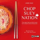 Chop Suey Nation - Ann Hui