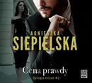 Cena prawdy - Agnieszka Siepielska