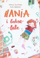 Hania i beksa-lale - Zofia Bębenek