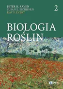Biologia roślin Część 2 - Peter H. Raven