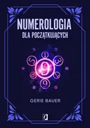 Numerologia dla początkujących - Gerie Bauer