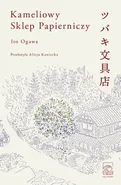 Kameliowy Sklep Papierniczy - Ito Ogawa