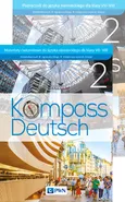 Kompass Deutsch 2 Podręcznik i materiały ćwiczeniowe PAKIET do języka niemieckiego dla klas 7-8