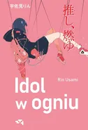 Idol w ogniu - Rin Usami