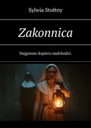 Zakonnica - Sylwia Stołtny