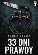 33 dni prawdy - Thomas Arnold