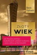 Złoty wiek - Marcin Piątkowski