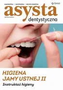 Higiena jamy ustnej cz. II Instruktaż higieny - praca zbiororwa
