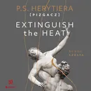 Extinguish The Heat. Runda szósta - Katarzyna Barlińska Vel P.s. Herytiera - Pizgacz